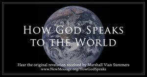 TOG – Chapter 10 – How God Speaks to the World