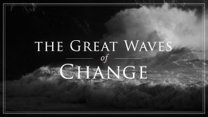 The Greate Waves of Change-new