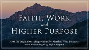 Faith Work and Higher Purpose.001